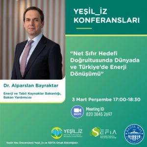 Net Sıfır Hedefi Doğrultusunda Dünyada ve Türkiye’de Enerji Dönüşümü